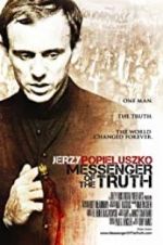 Watch Messenger of the Truth FMoviesFree