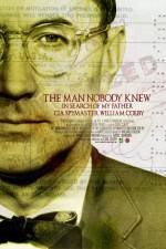 Watch The Man Nobody Knew In Search of My Father CIA Spymaster William Colby FMoviesFree