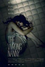 Watch The Wrong Nanny FMoviesFree