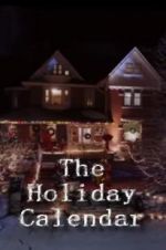 Watch The Holiday Calendar FMoviesFree