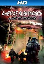 Watch America\'s Alien Invasion: The Lost UFO Encounters FMoviesFree