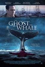 Watch The Ghost and The Whale FMoviesFree
