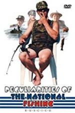 Watch Peculiarities of the National Fishing FMoviesFree
