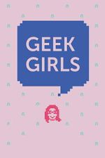 Watch Geek Girls FMoviesFree