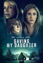 Watch Saving My Daughter FMoviesFree