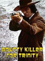Watch Bounty Hunter in Trinity FMoviesFree