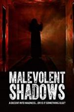 Watch Malevolent Shadows FMoviesFree
