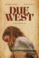 Watch Due West FMoviesFree