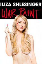 Watch Iliza Shlesinger: War Paint FMoviesFree