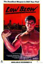 Watch Low Blow FMoviesFree