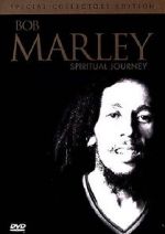 Watch Bob Marley: Spiritual Journey FMoviesFree