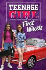 Watch Teenage Girl: First Wheels FMoviesFree