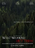 Watch What We Found Out There (Short 2021) FMoviesFree