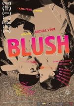 Watch Blush FMoviesFree