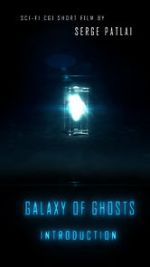 Watch Galaxy of Ghosts: Introduction FMoviesFree