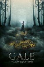 Watch Gale: Yellow Brick Road FMoviesFree