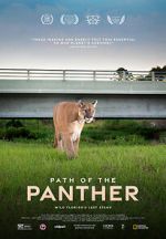 Watch Path of the Panther FMoviesFree