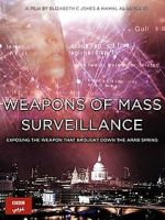Watch Weapons of Mass Surveillance FMoviesFree