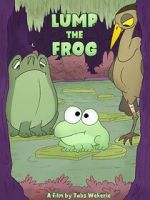 Watch Lump the Frog (Short 2023) FMoviesFree