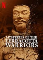 Watch Mysteries of the Terracotta Warriors FMoviesFree