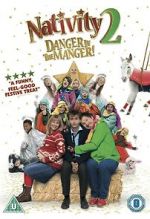 Watch Nativity 2: Danger in the Manger! FMoviesFree