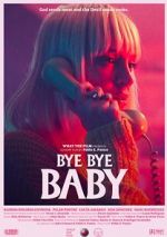 Watch Bye Bye Baby (Short 2017) FMoviesFree