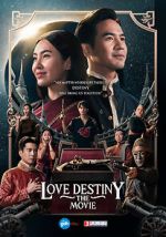 Watch Love Destiny: The Movie FMoviesFree