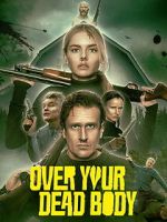 Watch Over Your Dead Body FMoviesFree