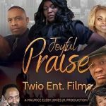 Watch Joyful Praise FMoviesFree