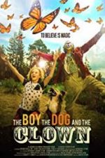 Watch The Boy, the Dog and the Clown FMoviesFree