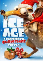 Watch Ice Age: A Mammoth Christmas (TV Short 2011) FMoviesFree