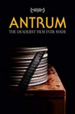 Watch Antrum: The Deadliest Film Ever Made FMoviesFree