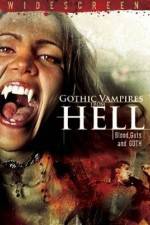 Watch Gothic Vampires from Hell FMoviesFree