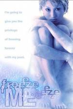 Watch Freeze Me FMoviesFree