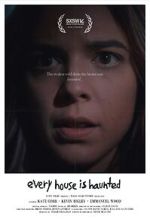 Watch Every House is Haunted (Short 2023) FMoviesFree