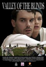 Watch Valley of the Blind FMoviesFree