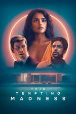 Watch This Tempting Madness FMoviesFree
