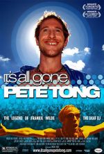 Watch It\'s All Gone Pete Tong FMoviesFree