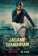 Watch Jagame Thandhiram FMoviesFree