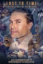 Watch Lost to Time: Unearthing the Primevals FMoviesFree