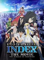 Watch A Certain Magical Index: The Miracle of Endymion FMoviesFree
