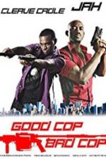Watch Good Cop Bad Cop FMoviesFree