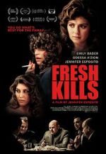 Watch Fresh Kills FMoviesFree
