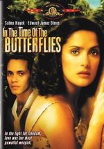 Watch In the Time of the Butterflies FMoviesFree