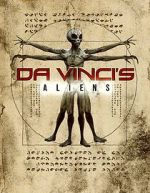 Watch Da Vinci\'s Aliens FMoviesFree