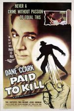 Watch Paid to Kill FMoviesFree