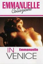 Watch Emmanuelle in Venice FMoviesFree