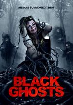 Watch Black Ghosts FMoviesFree
