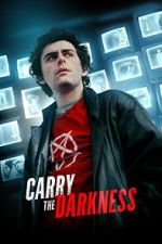 Watch Carry the Darkness FMoviesFree