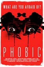 Watch Phobic FMoviesFree
